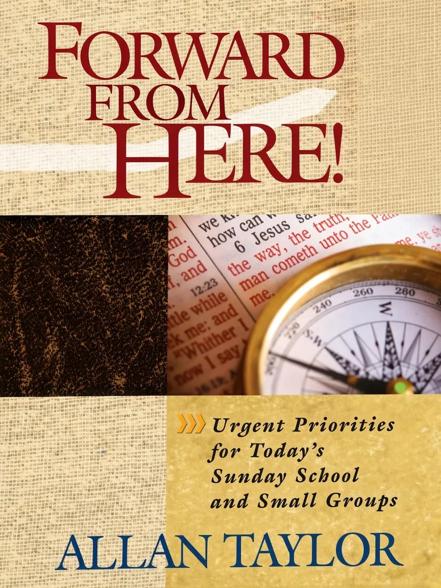 Forward From Here by Allan Taylor